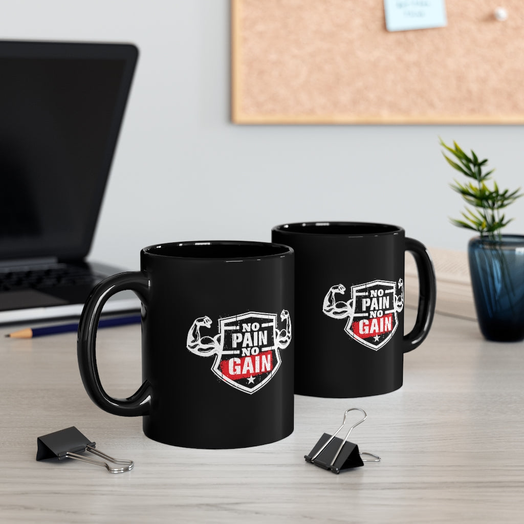 No Pain No Gain 11oz Black Mug