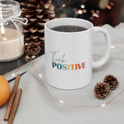 Think Positive 11oz White Mug