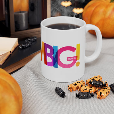 Dream BIG Rainbow Ceramic Mug 11oz