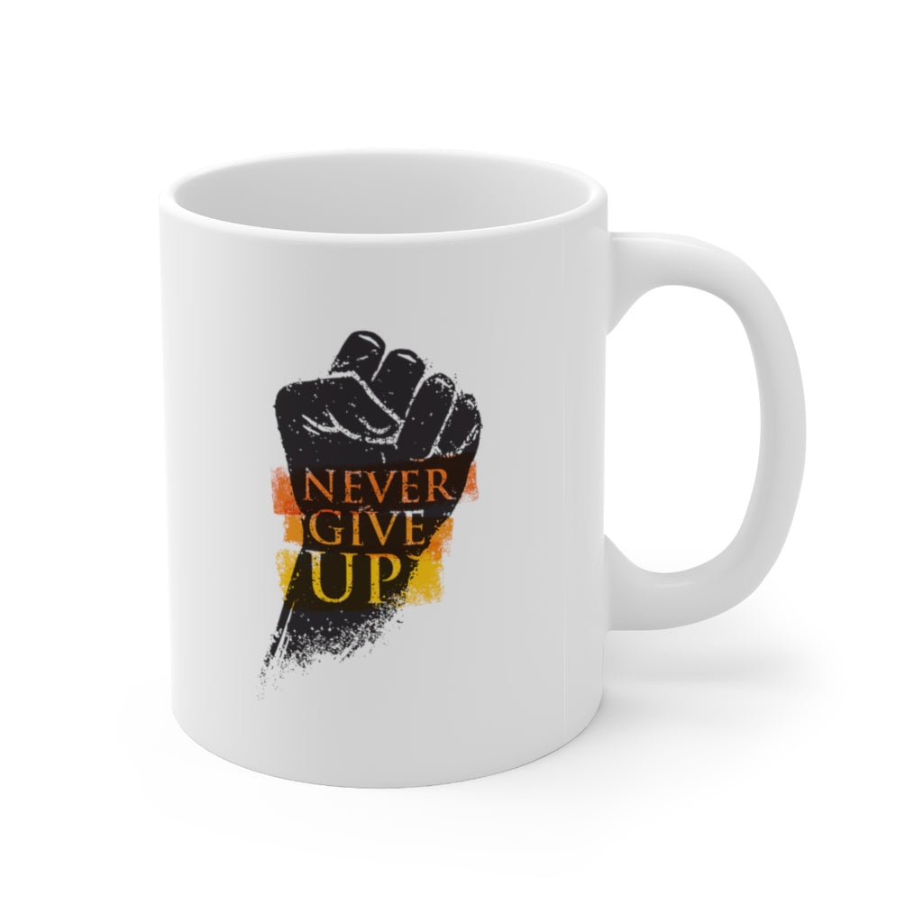 Never Give Up Ceramic Mug 11oz