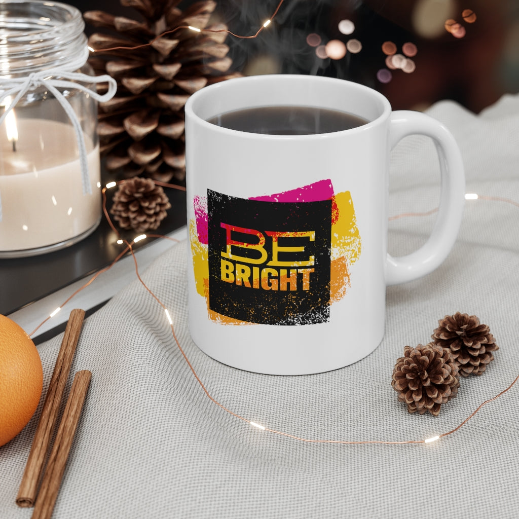 Be Bright Ceramic Mug 11oz