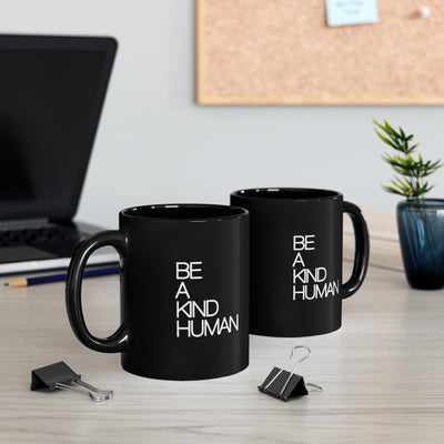 Be A Kind Human 11oz Black Mug