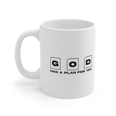 God Has A Plan For You 11oz White Mug