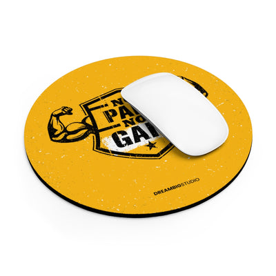 No Pain No Gain Mousepad