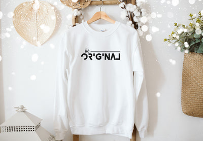 Be Original Sweater