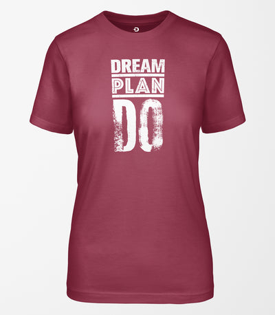 Dream Plan Do Tee