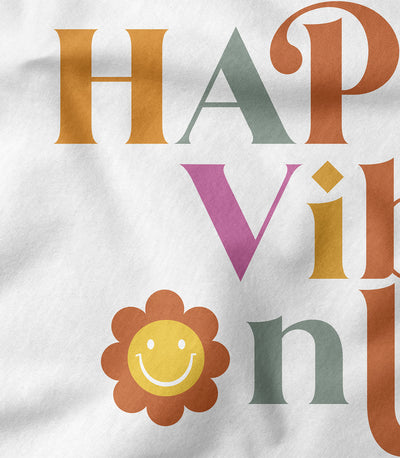 Happy Vibes Only Tee