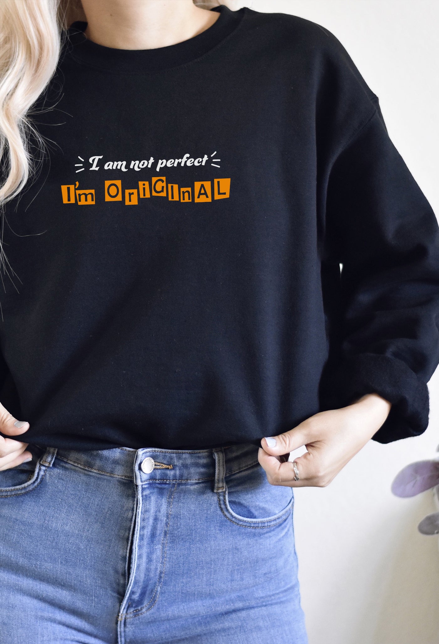 I am Not Perfect Sweatshirt