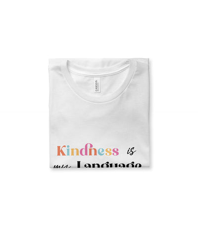 Kindness Is My Language Tee