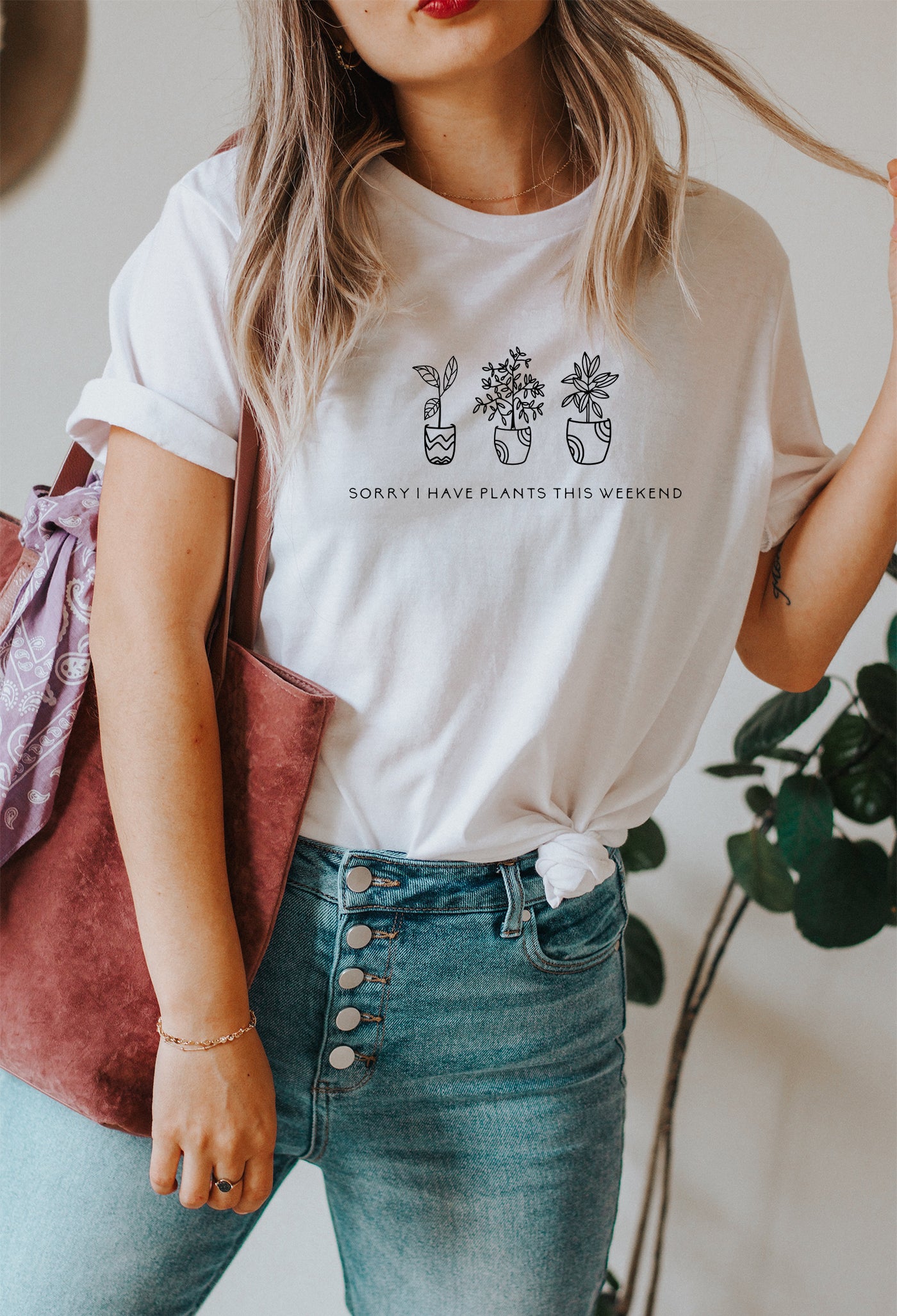 Sorry I Have Plants This Weekend Tee