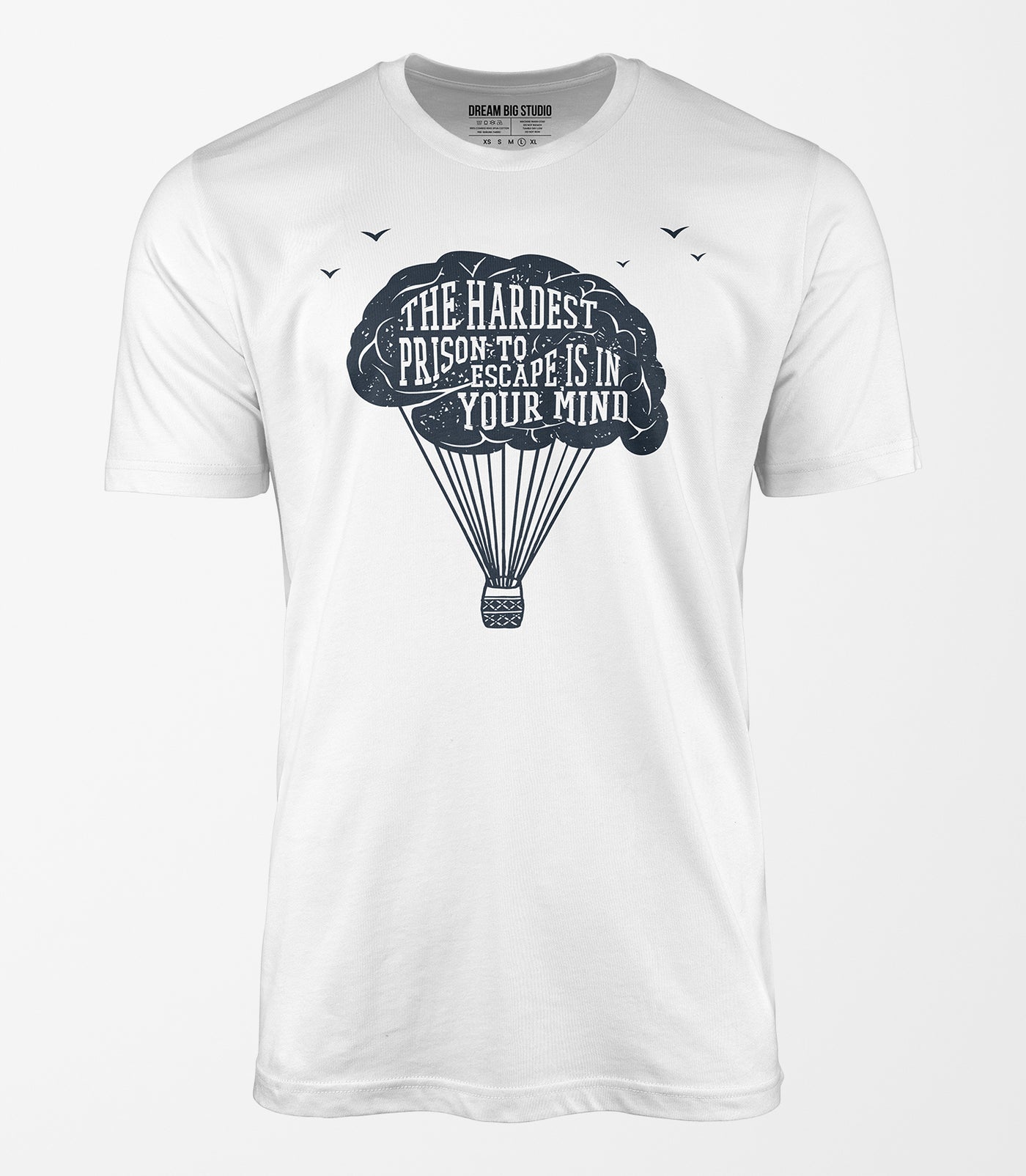 The Hardest Prison to Escape is in Your Mind Tee