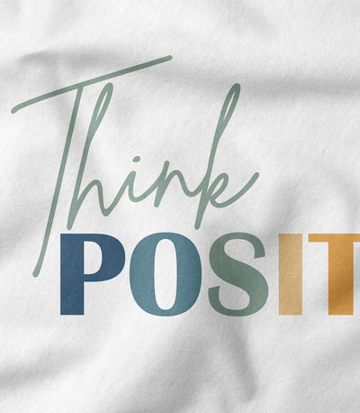 Think Positive Tee