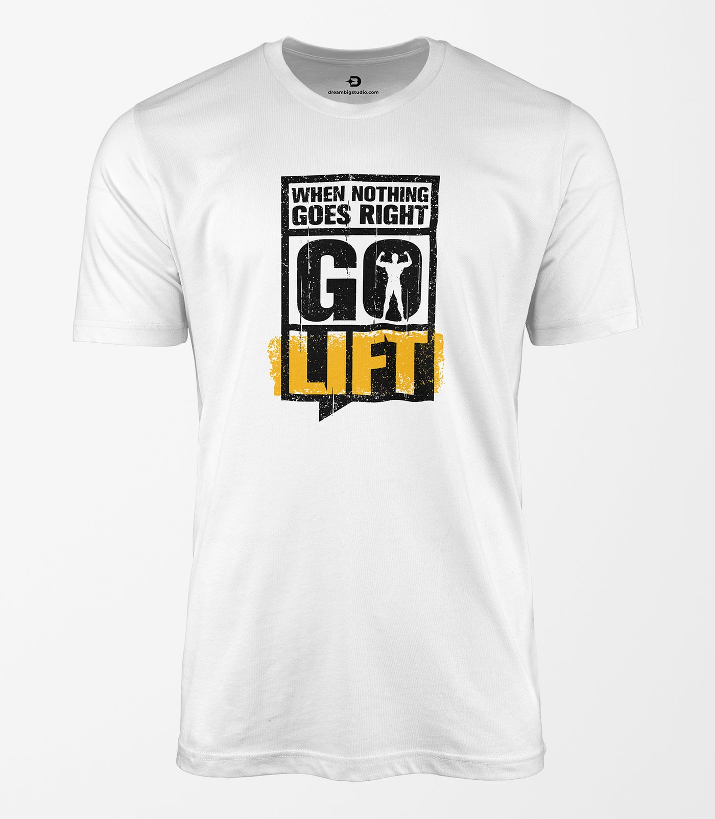 When Nothing Goes Right Go Lift Tee