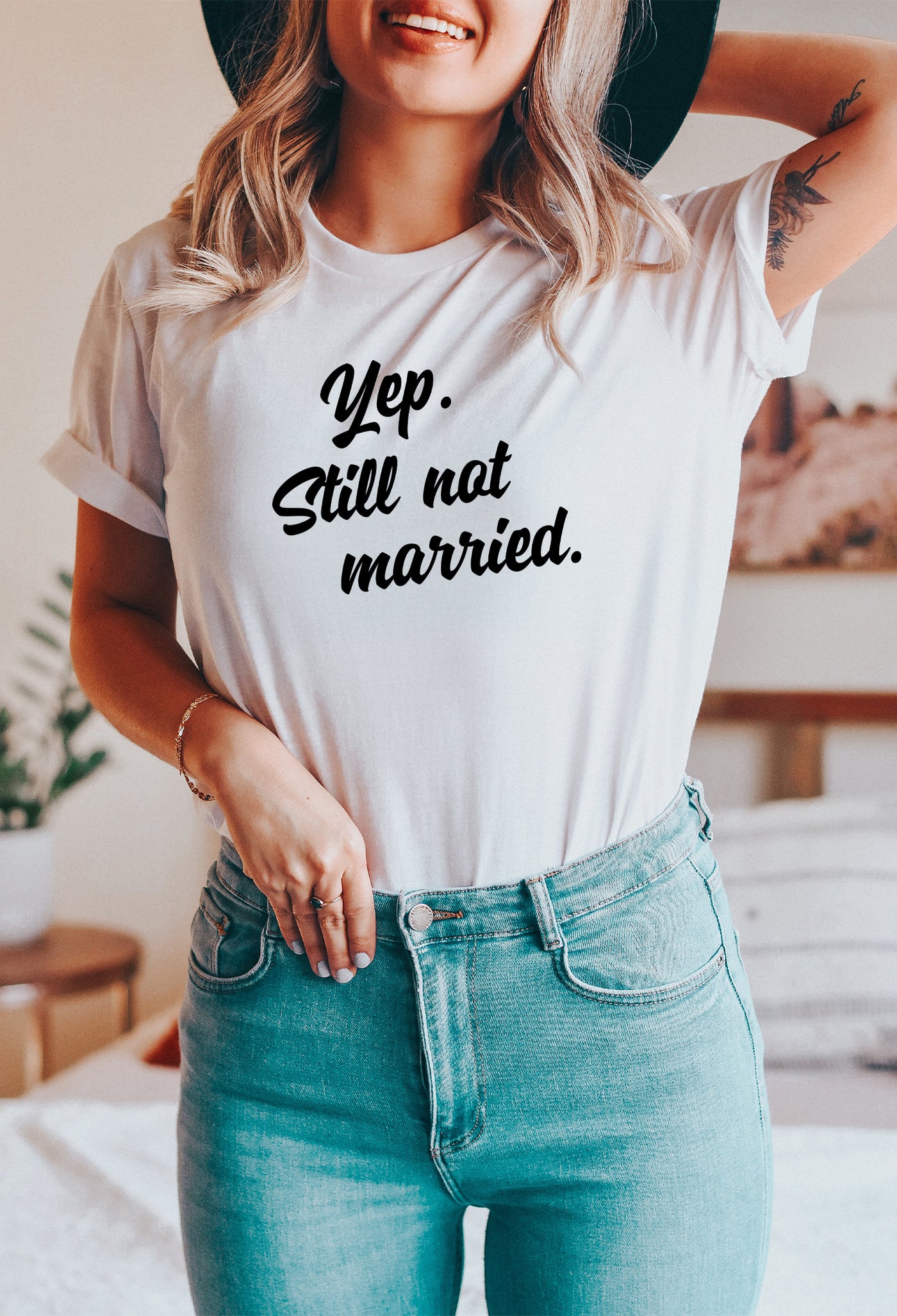 Yep Still Not Married Tee