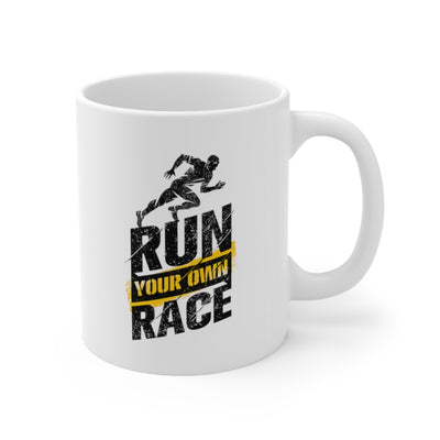 Run Your Own Race Ceramic Mug 11oz