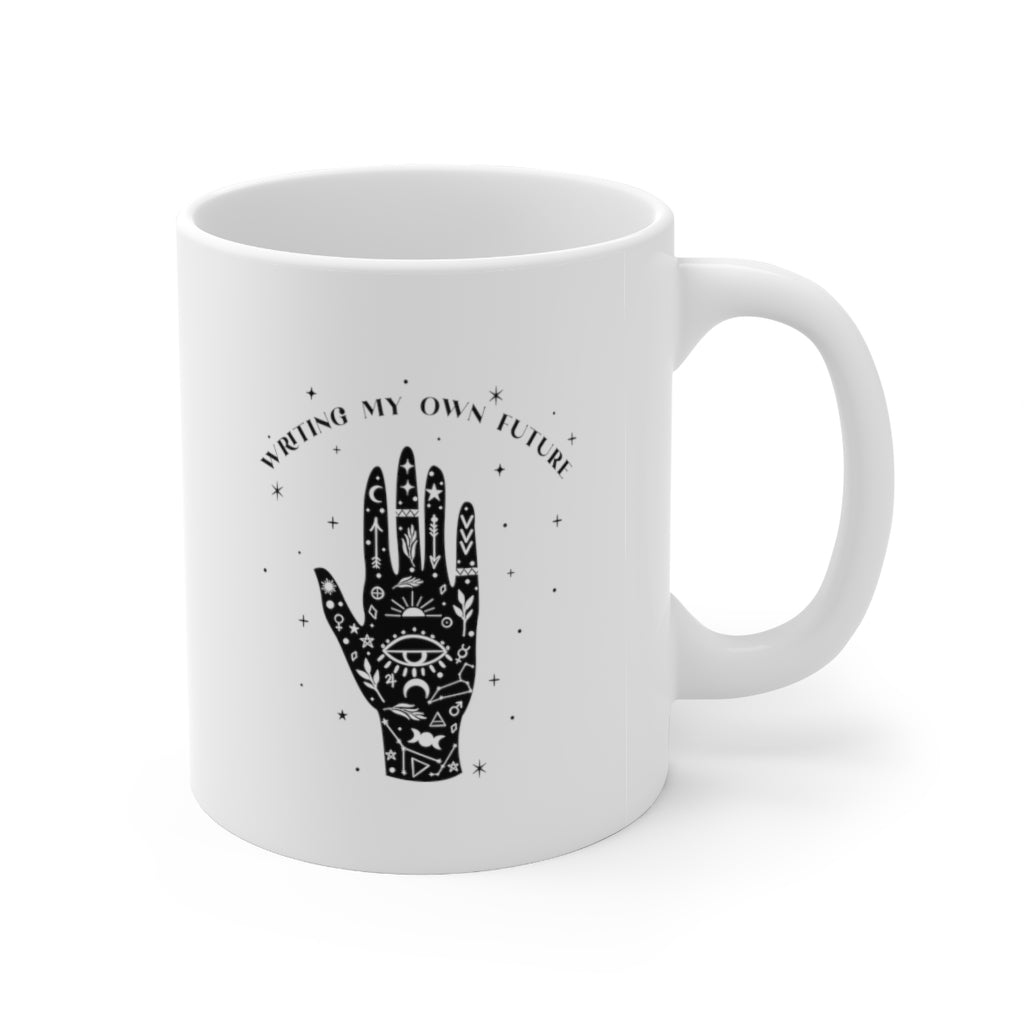 Writing My Own Future 11oz White Mug