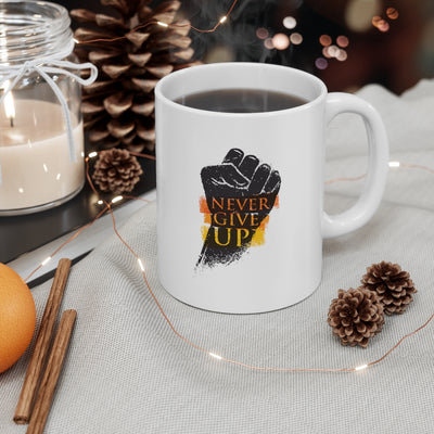 Never Give Up Ceramic Mug 11oz