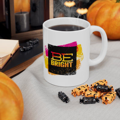 Be Bright Ceramic Mug 11oz