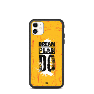 Dream Plan Do iPhone Case