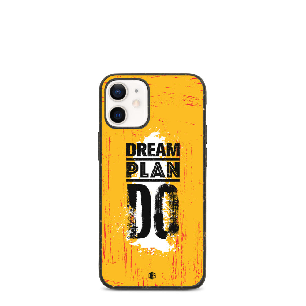 Dream Plan Do iPhone Case