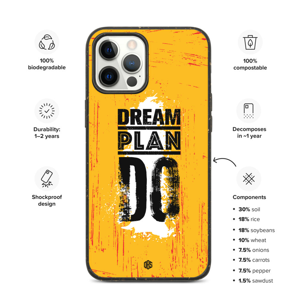 Dream Plan Do iPhone Case