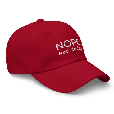 Nope Not Today Unisex Hat