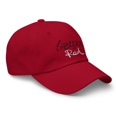 Better in Red Unisex Hat