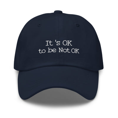 It's OK To Be Not OK Unisex Hat