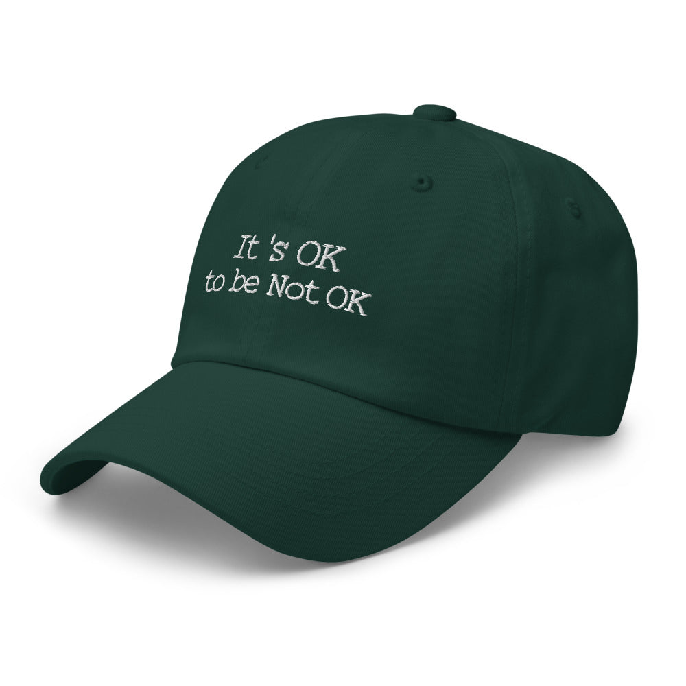 It's OK To Be Not OK Unisex Hat