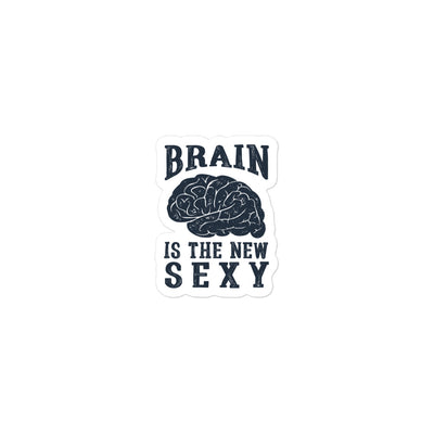 Brain is the New Sexy Bubble-free Stickers