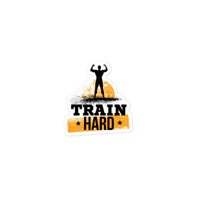 Train Hard Bubble-free Stickers