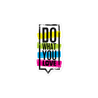 Do What You Love Bubble-Free Stickers