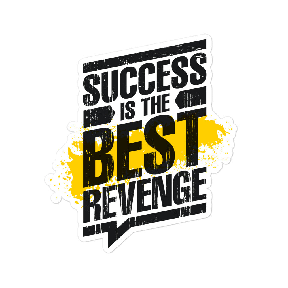 Success Is the Best Revenge Bubble-Free Stickers