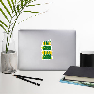 Eat Good Feel Good Bubble-free Stickers