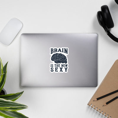 Brain is the New Sexy Bubble-free Stickers