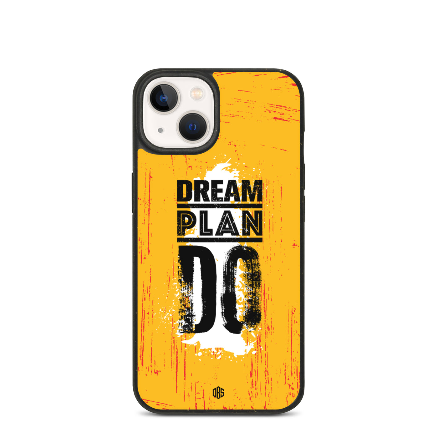 Dream Plan Do iPhone Case