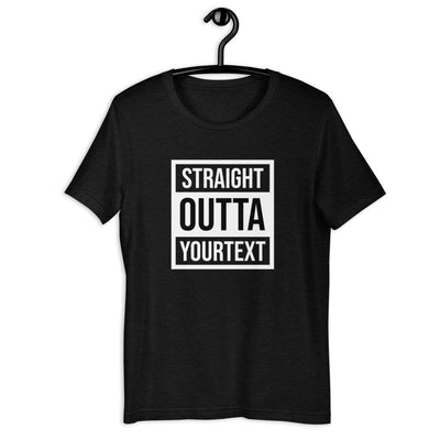 Straight Outta Heather Unisex Tee