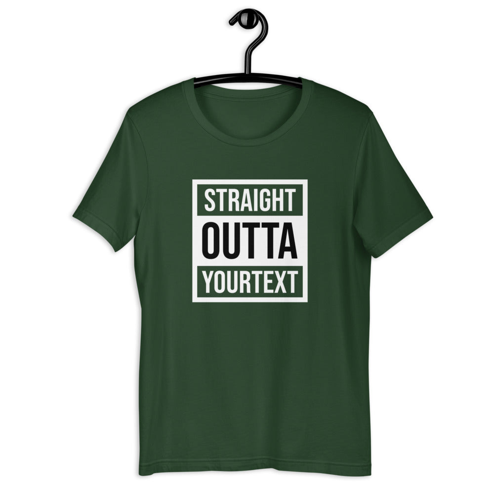 Straight Outta Unisex Tee